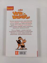 Viivi ja Wagner : Kaksi näytelmää