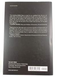 The vanishing middle class : prejudice and power in a dual economy