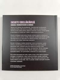 Eksote edelläkävijä : Rohkeus, ihminen, yksinkertaisuus