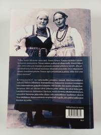 Kyynelvaunut : inkerinsuomalaisten kohtaloita Neuvostoliitossa (signeerattu, tekijän omiste)