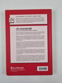 4D-brandimalli : menetelmä tulevaisuuden brandin luomiseen