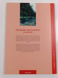 Viheralueiden rakennuttaminen ja valvonta