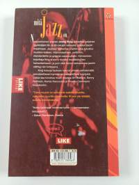Mitä jazz on : opas ymmärtämiseen ja kuuntelemiseen