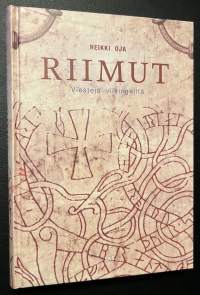 Riimut : Viestejä viikingeiltä