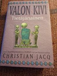 Valon kivi, tietäjä nainen./ Christian Jaco.Suomentanut Anna-Maija Viitanen. Romaani muinaisesta Egyptistä ja Valon kiven salaisuudesta.