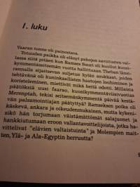Valon kivi, tietäjä nainen./ Christian Jaco.Suomentanut Anna-Maija Viitanen. Romaani muinaisesta Egyptistä ja Valon kiven salaisuudesta.