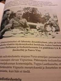 Radiotiedustelun synty Suomessa ja sen kehittäjä Reino Hallamaa.  Tutkimisen ja selonteon tehnyt ja julkaissut Pohjois-Kymenlaakson Asehistoriallinen Yhdistys ry.