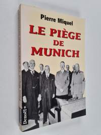 Le piège de Munich