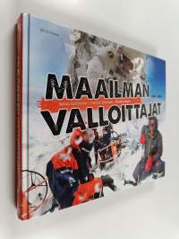 Maailman valloittajat : Veikka Gustafsson, Thomas Johanson, Timothy Kopra