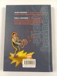 Silent Badness (signeerattu, tekijän omiste)