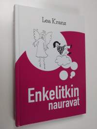Enkelitkin nauravat