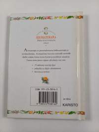 Aromaterapia : pieni käytännön opas
