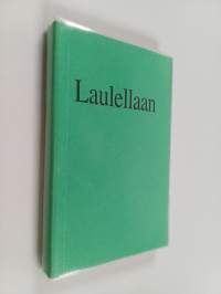 Laulellaan