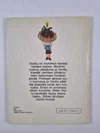 Vanttu puuhaa omin päin