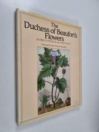 The Duchess of Beaufort's Flowers