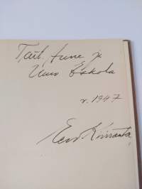 He nousevat : mistelmia, kuvia ja novelleja invalidien elämästä (signeerattu, tekijän omiste)