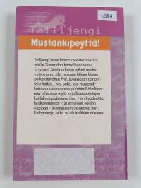Mustankipeyttä!