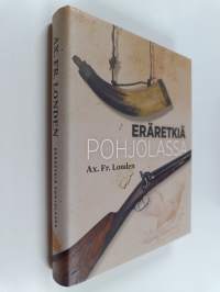 Eräretkiä Pohjolassa