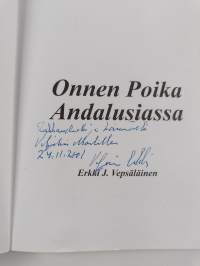 Onnen poika Andalusiassa (signeerattu, tekijän omiste)