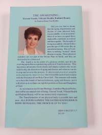 The Awakening : Eternal Youth, Vibrant Health, Radiant Beauty