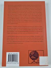 Bakhtinian pedagogy : opportunities and challenges for research, policy and practice in education across the globe