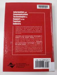 Information and communication technologies in support of the tourism industry