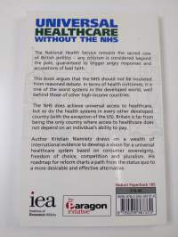 Universal Healthcare Without the NHS - Towards a Patient Centred Health System