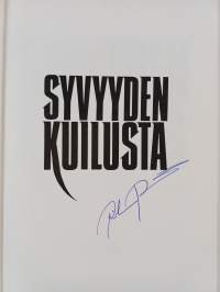 Syvyyden kuilusta (signeerattu)