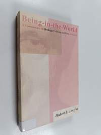 Being-in-the-world : A commentary on Heidegger's Being and time, division 1