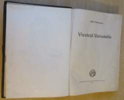 Viestejä Vaivatuille