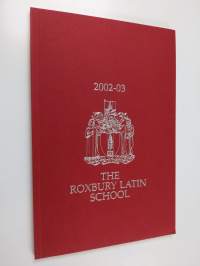 The roxbury latin school 2002-03