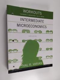 Workouts in intermediate microeconomics