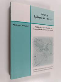 Herätys kylässä ja tuvissa : Rääkkylän Oravisalon kylä ja renqvistiläinen herätys 1820-luvulla