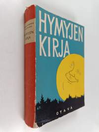 Hymyjen kirja : valikoima suomalaista huumoria vuosisadan vaihteesta 1950-luvulle