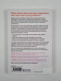 Researching young children's perspectives : debating the ethics and dilemmas of educational research with children