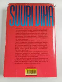 Suuri viha : Stalinin suomalaiset uhrit 1930-luvulla