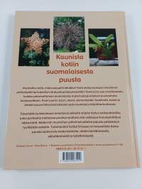 Kauneimmat pajutyöt ja muita käsityöideoita metsän puista