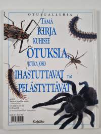 Karvaisen kauheat hämähäkit ja muita monijalkaisia otuksia