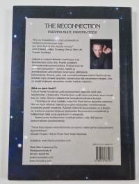 The reconnection : paranna muut, parannat itsesi