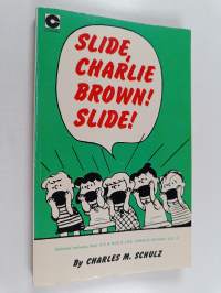 Slide, Charlie Brown! Slide!