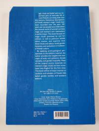 Magic, Body and Social Order - The Construction of Gender Through Women's Private Rituals in Traditional Finland
