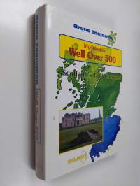 My mission well over 500 : Scotland's golf courses