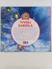 Huvin huipulla 130 vuotta : Tivoli Sariola 1888-2018 - Tivoli Sariola 1888-2018