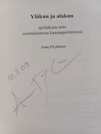 Yläkuu ja alakuu : ajoituksen taito suomalaisessa kansanperinteessä (signeerattu)