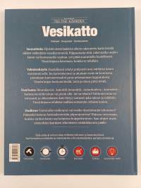 Suuri suomalainen Tee itse -käsikirja 8 : Vesikatto : Virikkeet, korjaukset, saneeraukset