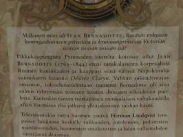 Ensimmäinen Bernadotte - Sotilas, hurmuri ja kuningas