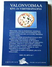 Valonvoimaa : kivi- ja väriterapiaopas