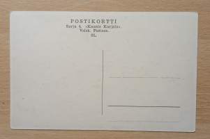 Kaunis Karjala  - kulkematon postikortti /4