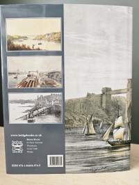 Crossing the Menai - An Illustrated History of the Ferries and Bridges of the Menai Strait
