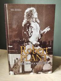 Robert Plant : Led Zeppelin &amp; soolovuodet